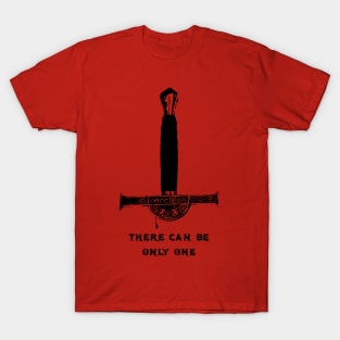 there can be only one T-Shirt